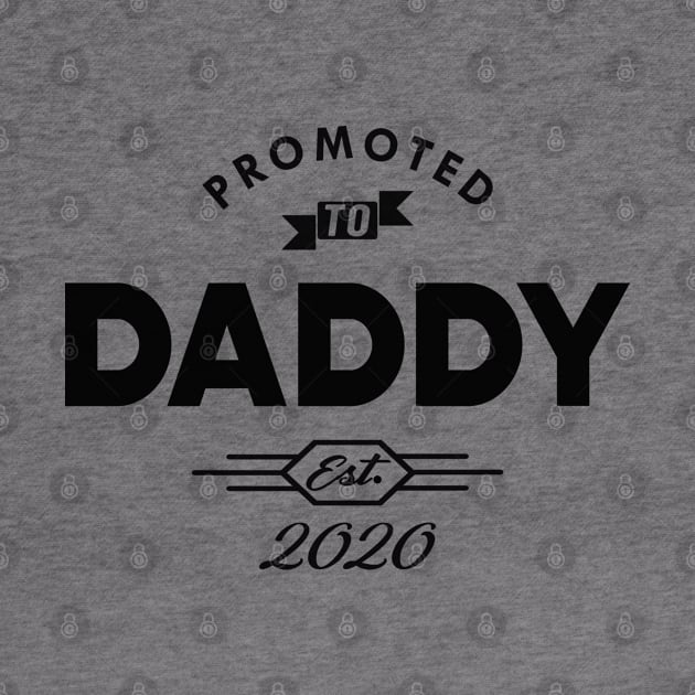 New Daddy - Promoted to Daddy est. 2020 by KC Happy Shop